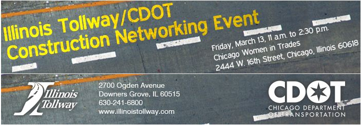 Illinois Tollway and Chicago Department of Transportation (CDOT) 2015 Construction Networking Event banner